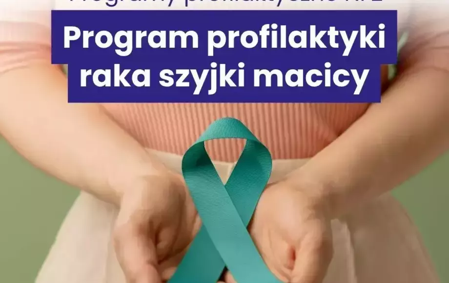 Program Profilaktyki Raka Szyjki Macicy