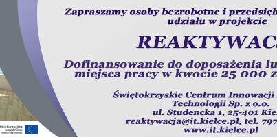 Zdjęcie do Kolejny nab&oacute;r wniosk&oacute;w w ramach projektu &bdquo;REAKTYWACJA&rdquo;