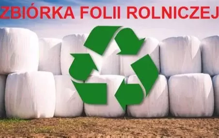 Informacja dla rolników zainteresowanych odbiorem folii rolniczych