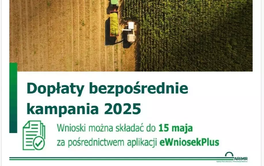 Nabór wniosków o płatności bezpośrednie i obszarowe do 15 maja