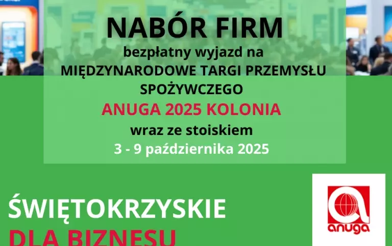 Nabór otwarty na wyjazdową misję gospodarczą wraz z organizacją wspólnej powierzchni wystawienniczej na targach spożywczych w Niemczech ANUGA 2025 3-9 października 2025 r.