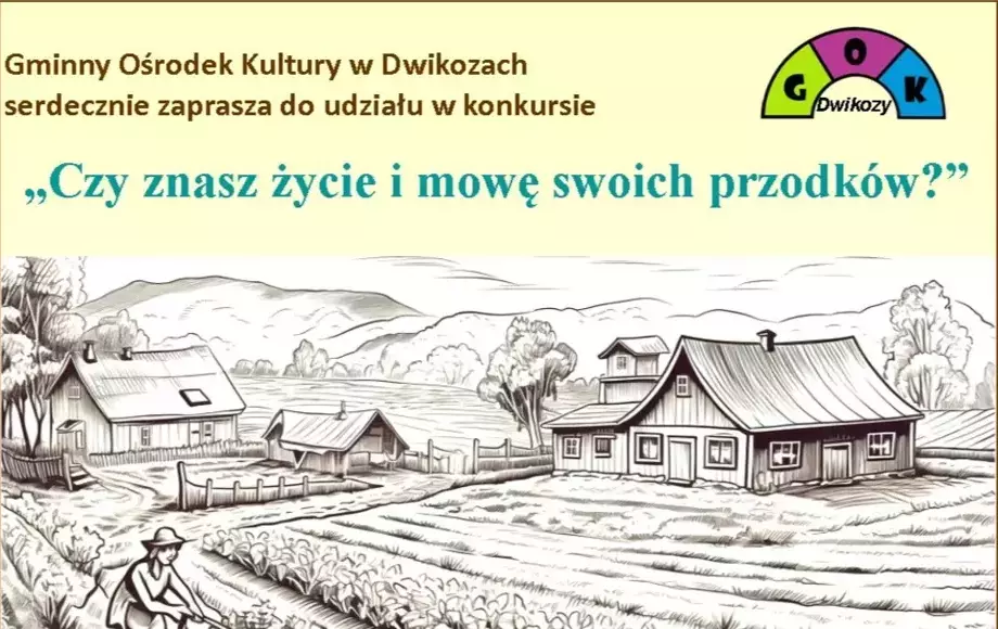 Konkurs "Czy znasz życie i mowę swoich przodków?"