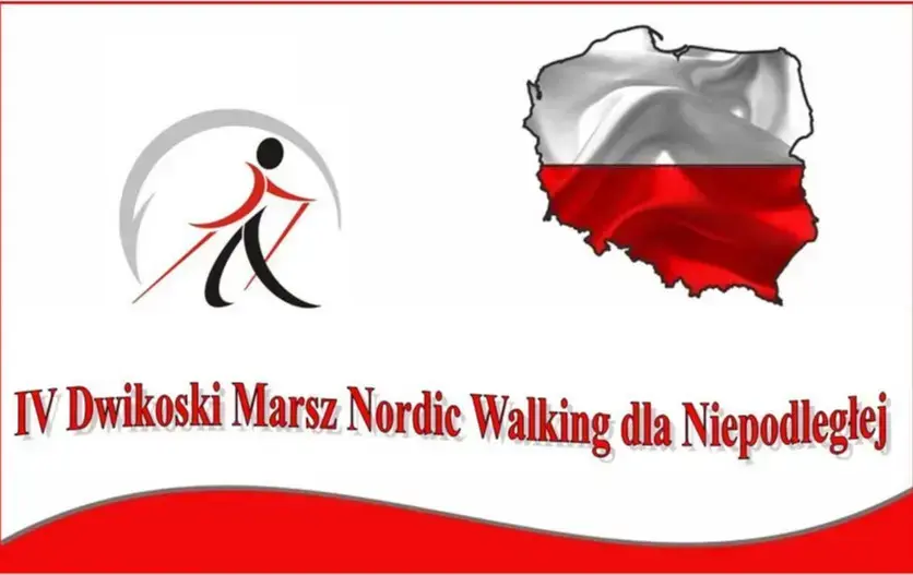 IV Dwikoski Marsz Nordic Walking dla Niepodległej