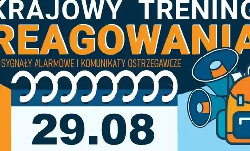 Zdjęcie do 29 sierpnia przyjdź na Krajowy Trening Reagowania!