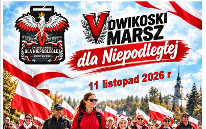 Zdjęcie do V Dwikoski Marsz dla Niepodległej